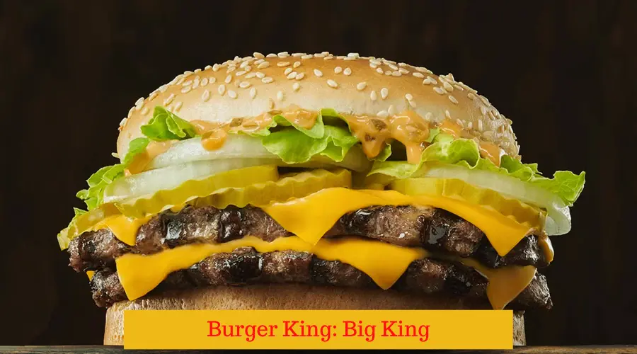 Burger King Big King