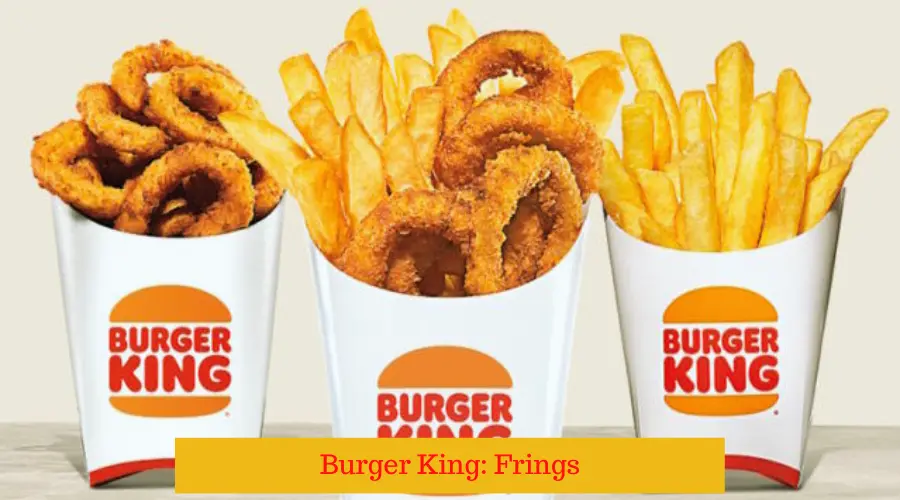 Burger King Frings