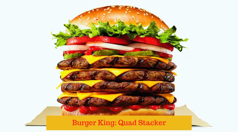 Burger King Quad Stacker