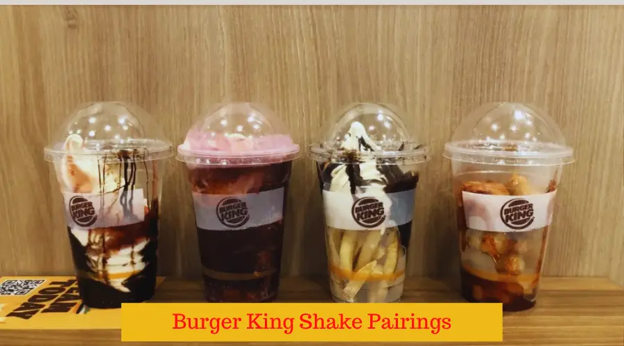 Burger King Shake Pairings