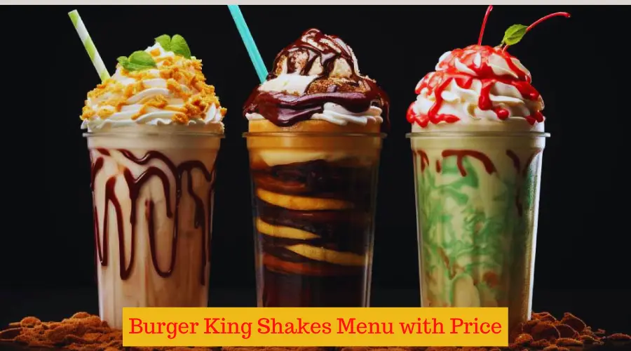 Burger King Shakes Menu with Price