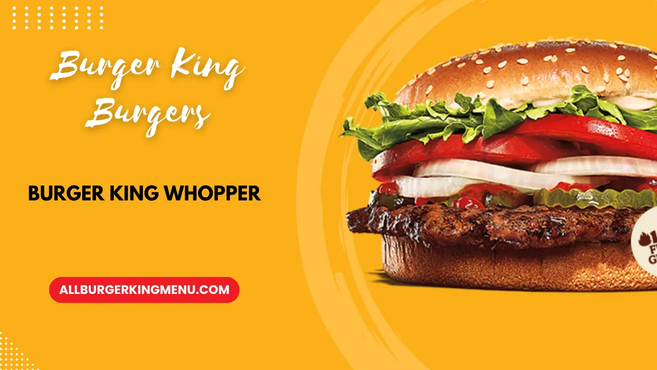 Burger King Whopper