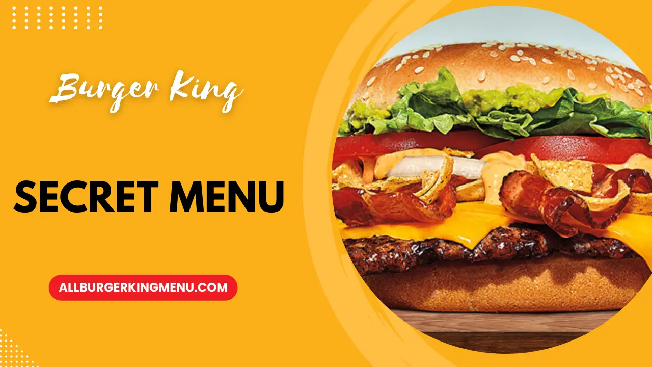 burger king secret menu