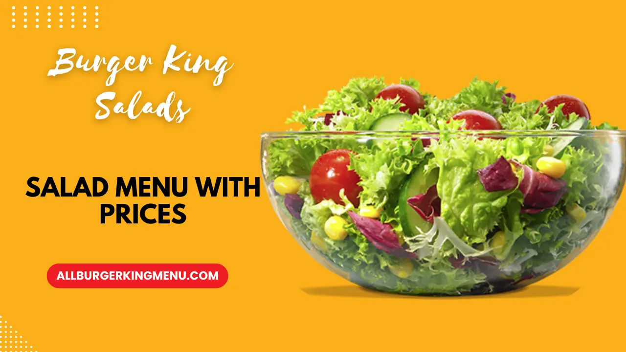 Burger King Salad Menu with Prices